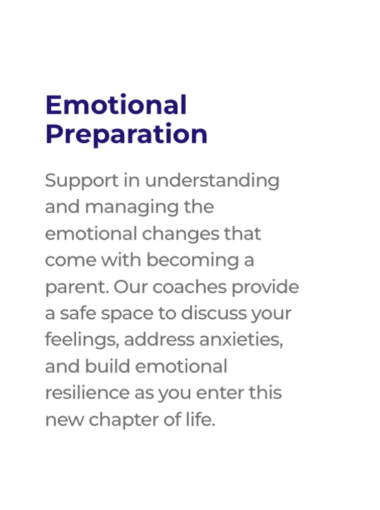 Emotional Preparation: Text about support in understanding emotional changes for new parents.